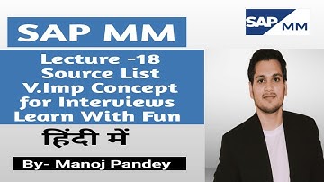 SAP MM Lecture 18 | Source List | Learn With Fun
