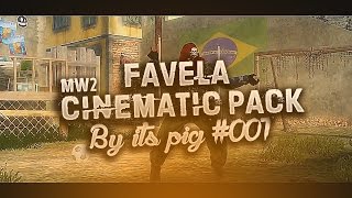 Favela Cinematic Pack Mw2 By Its Pig