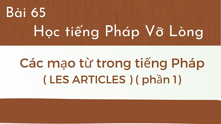 Mạo từ bất định là gì năm 2024