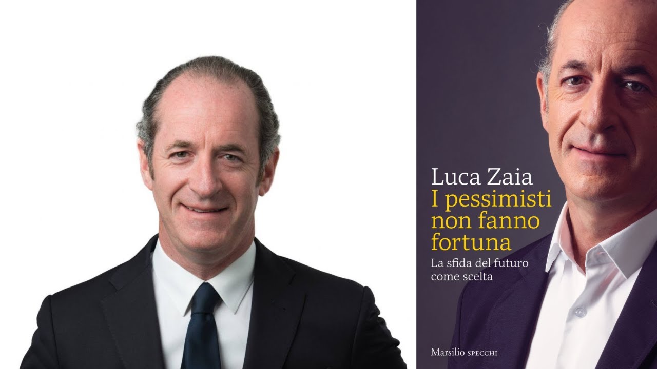 I pessimisti non fanno fortuna. Incontro con Luca Zaia. YouTube