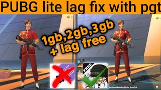 How to fix lag in pubg mobile lite | best pgt+  setting for low end device | lag fix for 1gb,2gb😧😧
