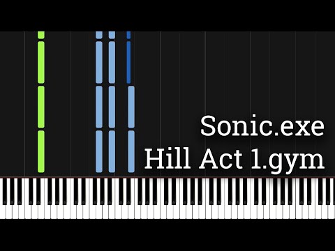 Sonic.exe Hill Act 1 (Piano Tutorial) [Synthesia] 