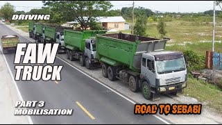 Cucurez Driving Faw truck [mobilisation] Part 3