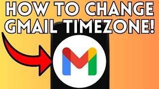 How To Change Gmail Timezone (Full Guide) 2025!