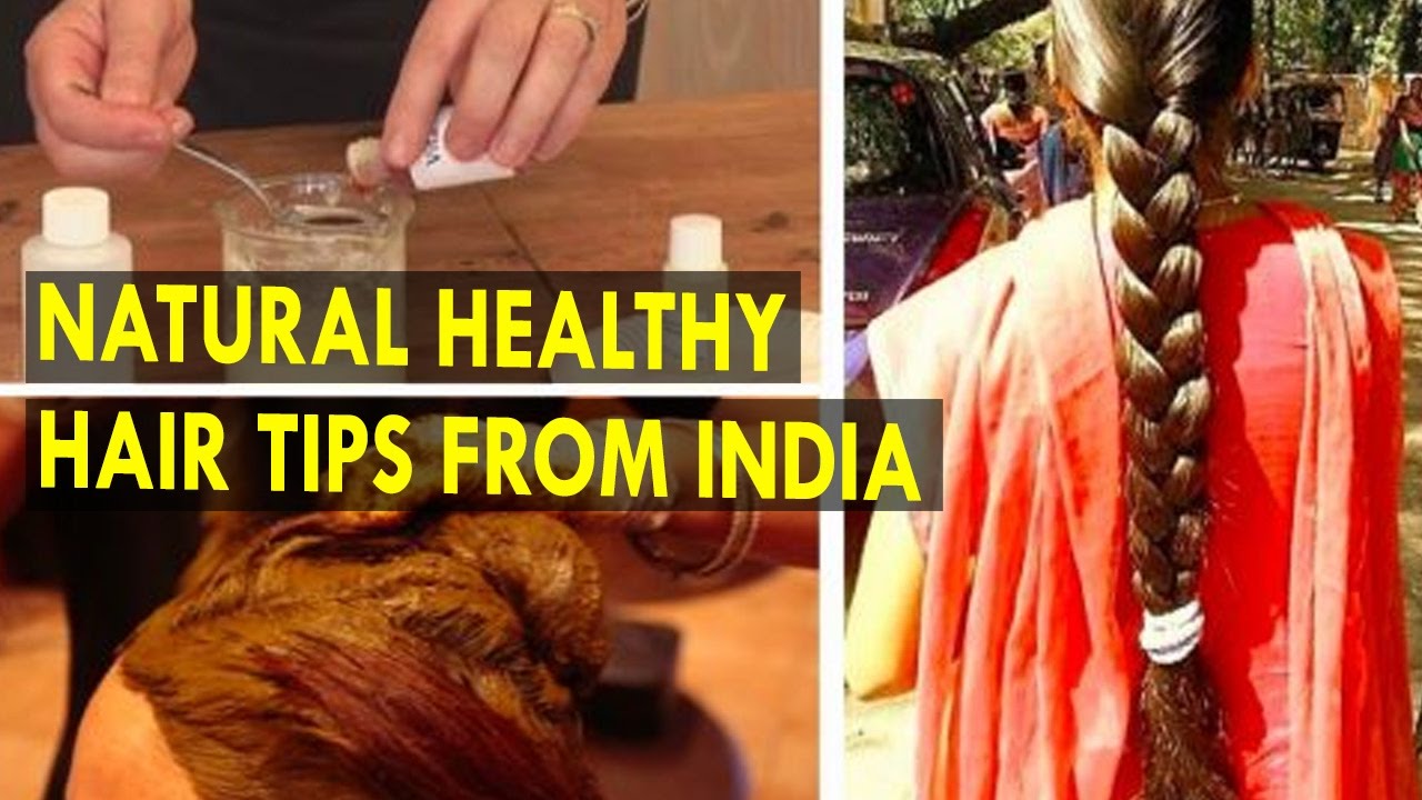 Natural Healthy Hair Tips from India - Health Sutra - Best Health Tips how to grow hair faster and thicker