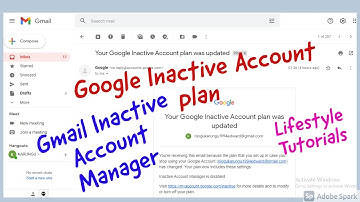 Google Inactive Account plan