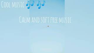 9# [No Copyrighted Music] Calm Music For Studying And Relaxing| Cool Music