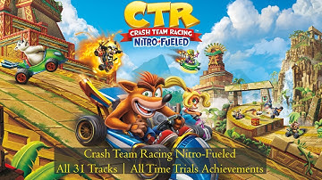 Crash Team Racing Nitro-Fueled | Thunder Struck | Time Trial | 4K | 60 FPS
