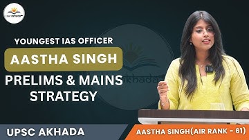 AASTHA SINGH , IAS | Chandigarh Class student Interaction | @UPSCAKHADA