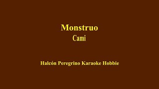 Karaoke Cami - Monstruo