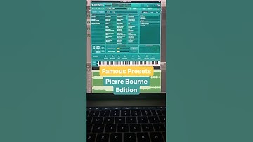 FAMOUS PRESETS #21: "Pierre Bourne" Pt. 1 ... 🤖 you know all 3? 👀