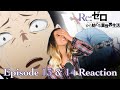NOO!!!! HERE WE GO AGAIN! Re:ZERO Episode 13 & 14 Reaction + Review!