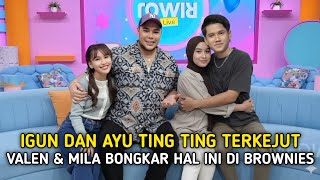 Igun and Ayu Ting² are shocked!! Valen and Mila are frank when asked about their relationship at ...