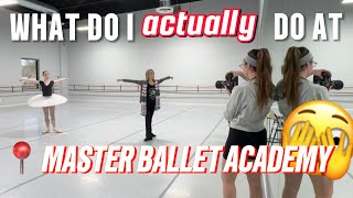 what do I REALLY do at Master Ballet Academy?