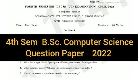 DATA STRUCTURE USING C PROGRAMMING       |       4th Sem  B.Sc. Computer Science  2022   #calicut