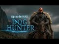 Dog Hunter. Episode Way | Охотник на псов. Эпизод ПУТЬ