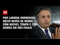 Eleições: Aécio Neves se reúne com Michel Temer e Ciro Gomes em São Paulo | CNN PRIME TIME Mp3 Song