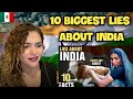 OMG ! 10 Biggest Lies About INDIA Surprised Reaction | India | Mexican Girl