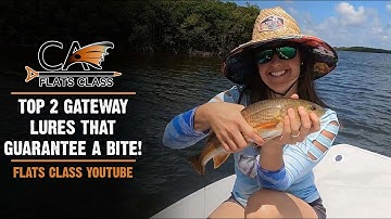 Top 2 Gateway Lures That Guarantee A Bite! - Flats Class YouTube