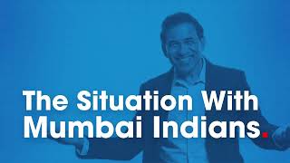 The Situation with Mumbai Indians in IPL 2024