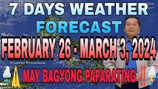 7 Days Weather Updates February 26 - March 3 Monday To Sunday Pag Asa Weather Report