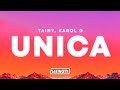 Tainy &amp; KAROL G – Única (Letra) Mp3 Song