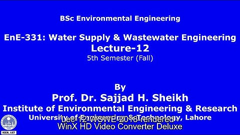 Lec-12: Water Supply & Wastewater Engineering-EnE-331