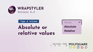 💡 Tips & Tricks - Absolute or relative values
