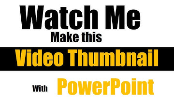 Create YouTube Video Thumbnail With PowerPoint [QUICK & EASY!]