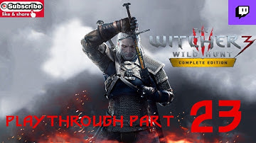 The Witcher 3: The Wild Hunt Playthrough Part 23 Saving Dandelion