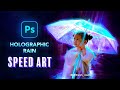 Creating holographic rain in photoshop  speed art cyberpunk speedart