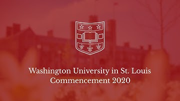 2020 Commencement Announcement | Washington University