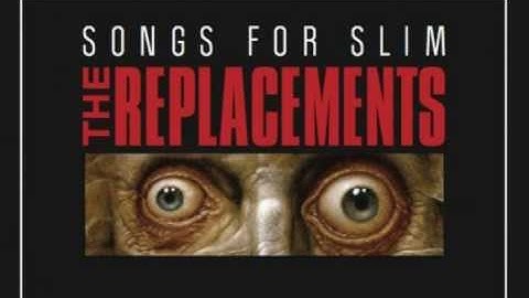 The Replacements - I'm Not Sayin'