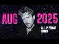 August 2025 Horoscopes What The Most SUCCESSFUL Month Of 2025 Has In Store For Each Zodiac Sign August 2025 Horoscopes What The Most SUCCESSFUL Month Of 2025 Has In Store For Each Zodiac Sign