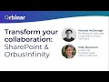 Transform your collaboration  sharepoint  orbusinfinity