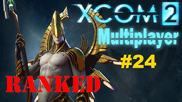 Xcom 2 Multiplayer #24: RNGesus is still unstoppable after the new patch [Stream Footage 13/5/16]