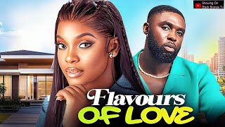 FLAVOURS OF LOVE - MIWA OLORUNFEMI / RAY ADEKA/ - 2025 LATEST NOLLYWOOD MOVIES