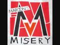 Maroon 5 misery backwards