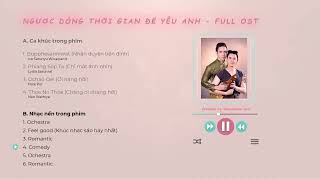 nhạc nền ost Ngược Dòng Thời Gian Để Yêu Anh