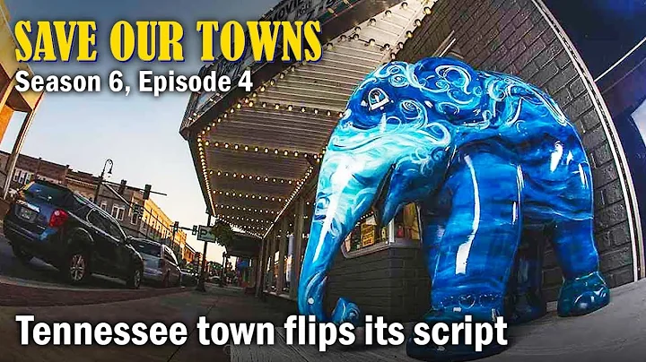 Save Our Towns: Season 6, Episode 4 -- Erwin, Tenn...