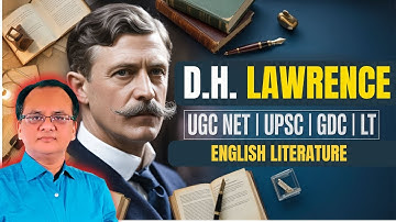 D.H. Lawrence | UGC NET English Literature Online Batch Class | By Dr. Anuraga Agrawal