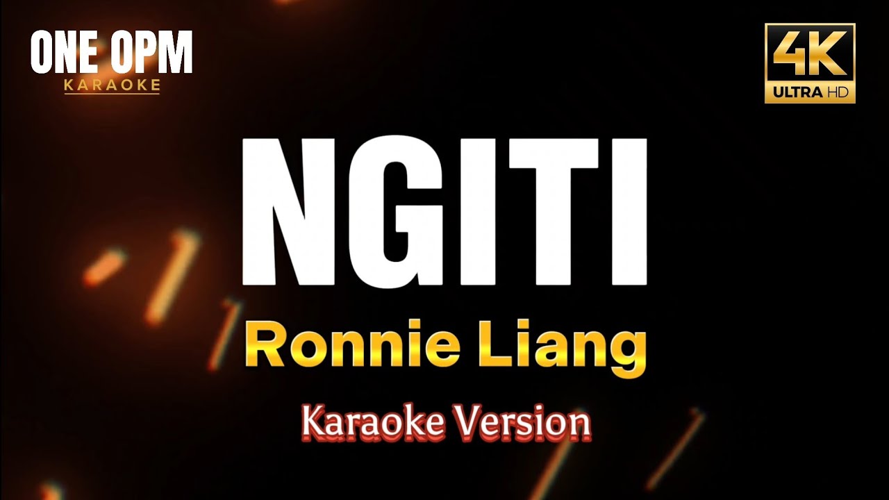 Ngiti - Ronnie Liang (karaoke version)