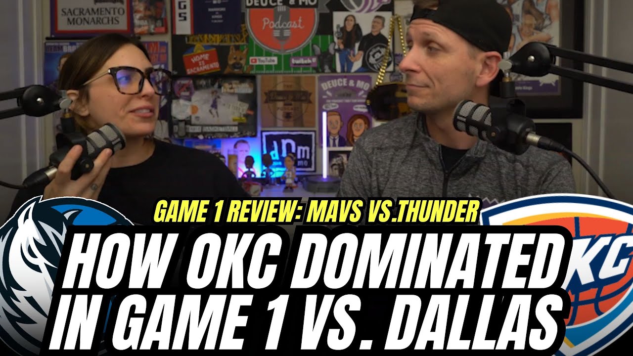 Mavs Thunder Game 1 REVIEW How OKC Dominated YouTube Mavs Thunder Game 1 REVIEW How OKC Dominated YouTube