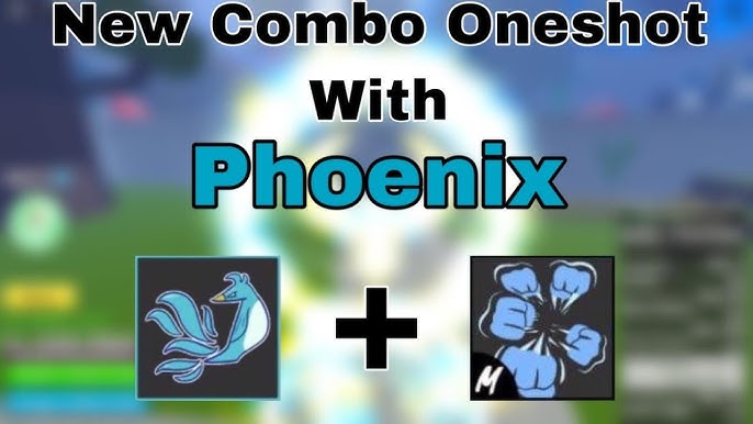 Phoenix』 One Shot Combo With All Fighting Styles
