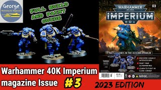 Warhammer 40K Imperium - Issue 3 Assault Intercessors, Full build and paint guide (2023 edition)