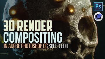 3D Render Compositing in Adobe Photoshop CC (Speed Edit)