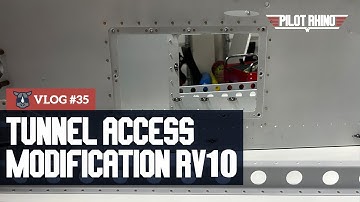 Airward Tunnel Access Mod RV10 - Build Video 35 Section 27 (Fuselage)