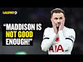 Rory labels james maddison an uninspiring signing who wouldnt even play for a england b team 