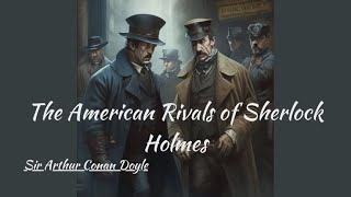 The American Rivals of Sherlock Holmes   The Affair of Lamson's Cook by John M  Taylor