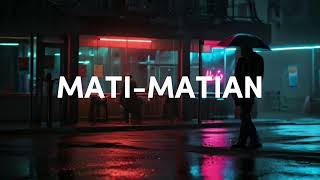 Digital - Mati Matian Official Lirik